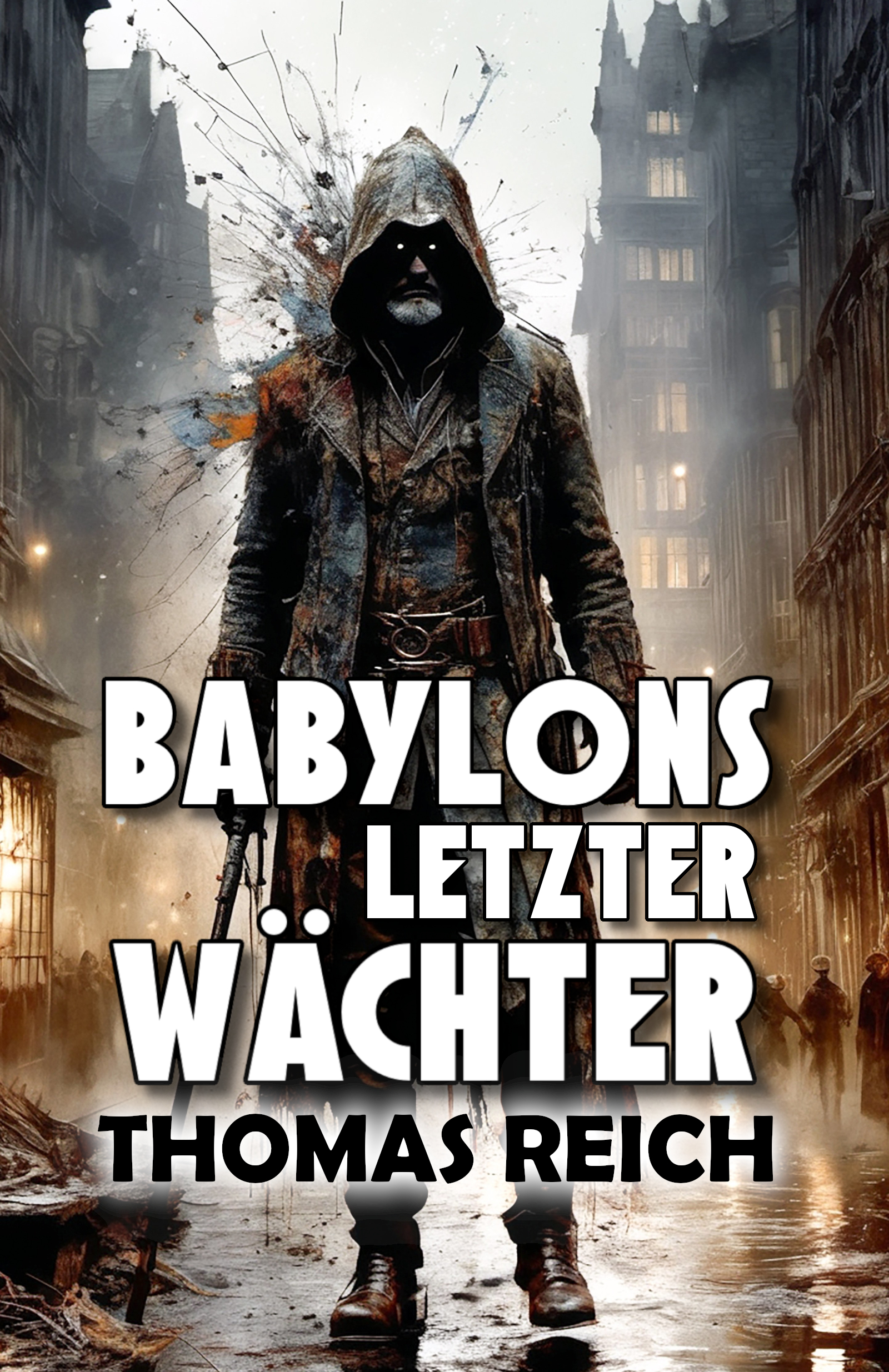 Babylons letzter Wächter